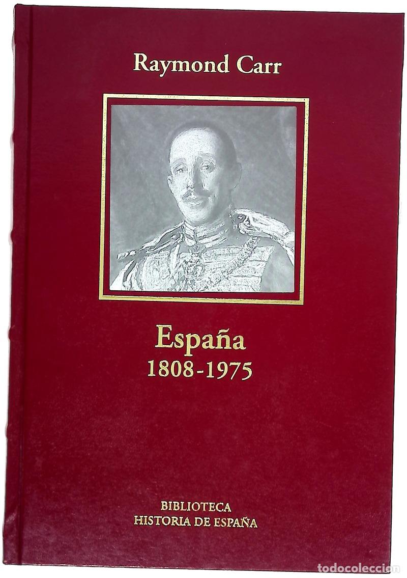 Libros: Espa&ntilde;a 1808-1975 - Carr, Raymond