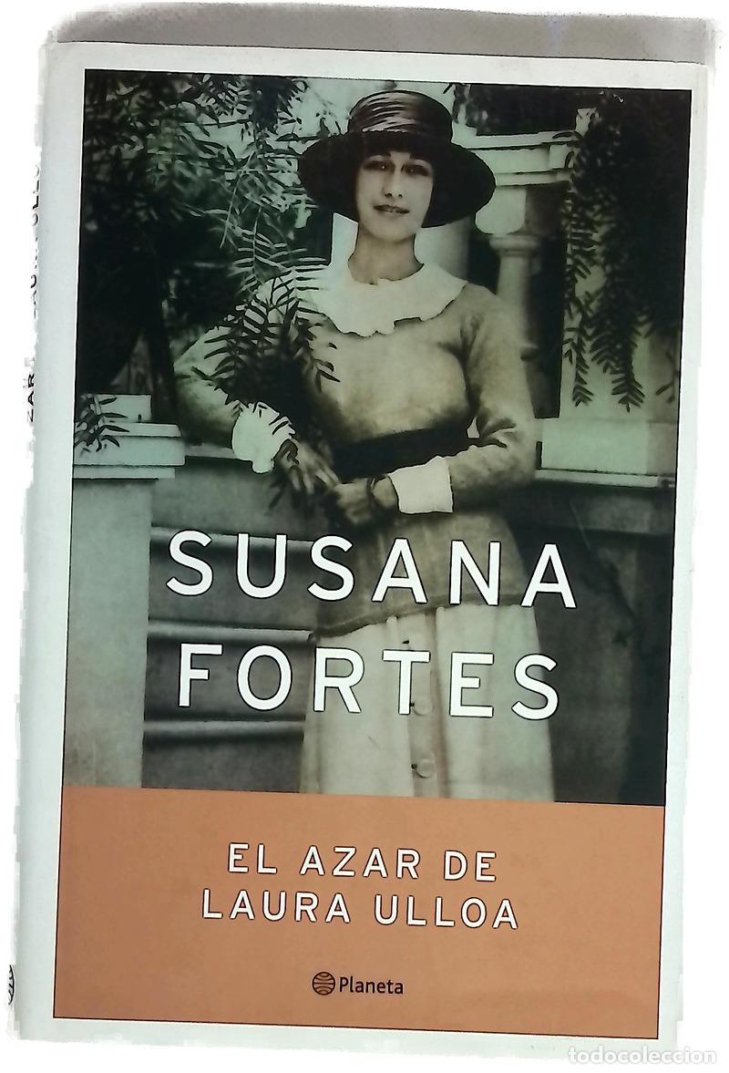 Libri di seconda mano: El azar de Laura Ulloa - Fortes, Susana
