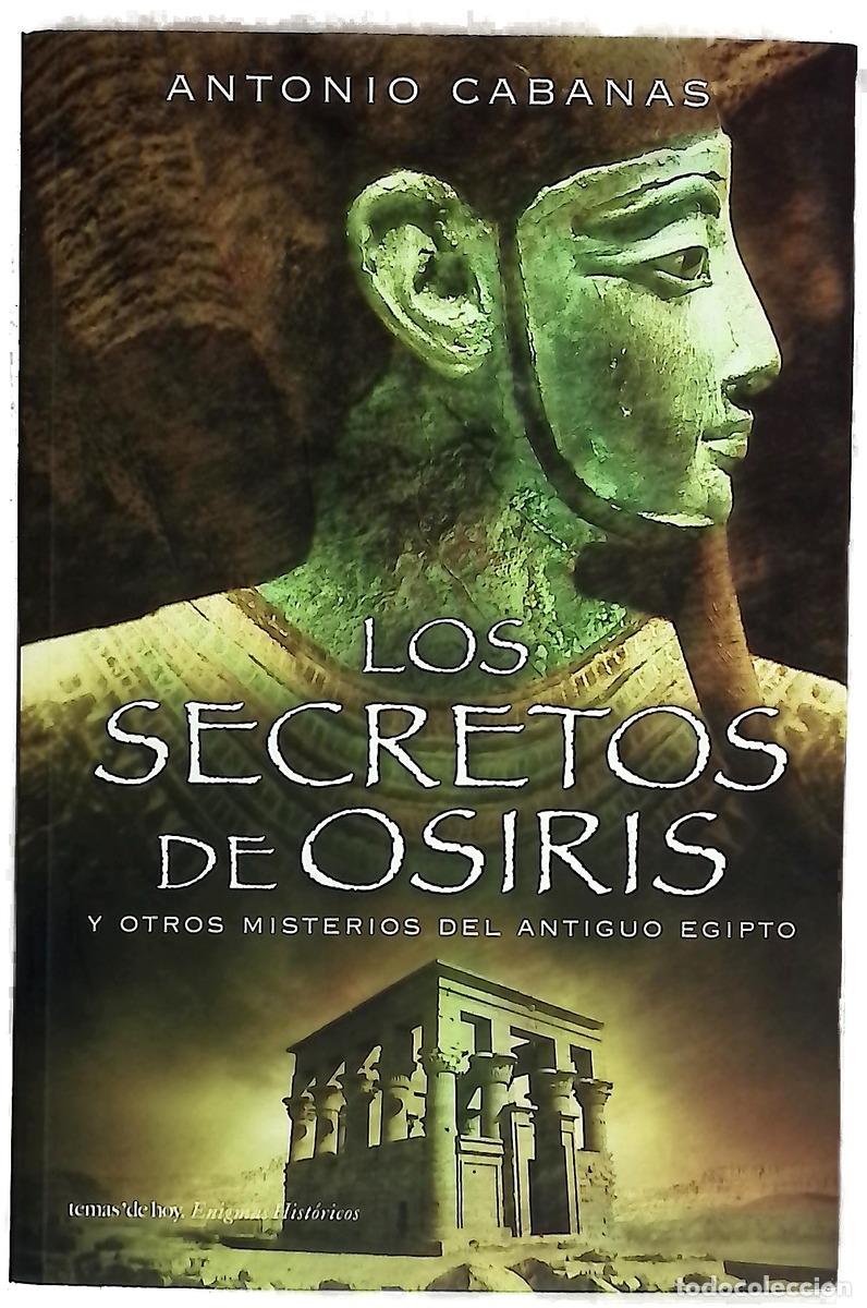 Libros: Los secretos de Osiris y otros misterios del Antiguo Egipto