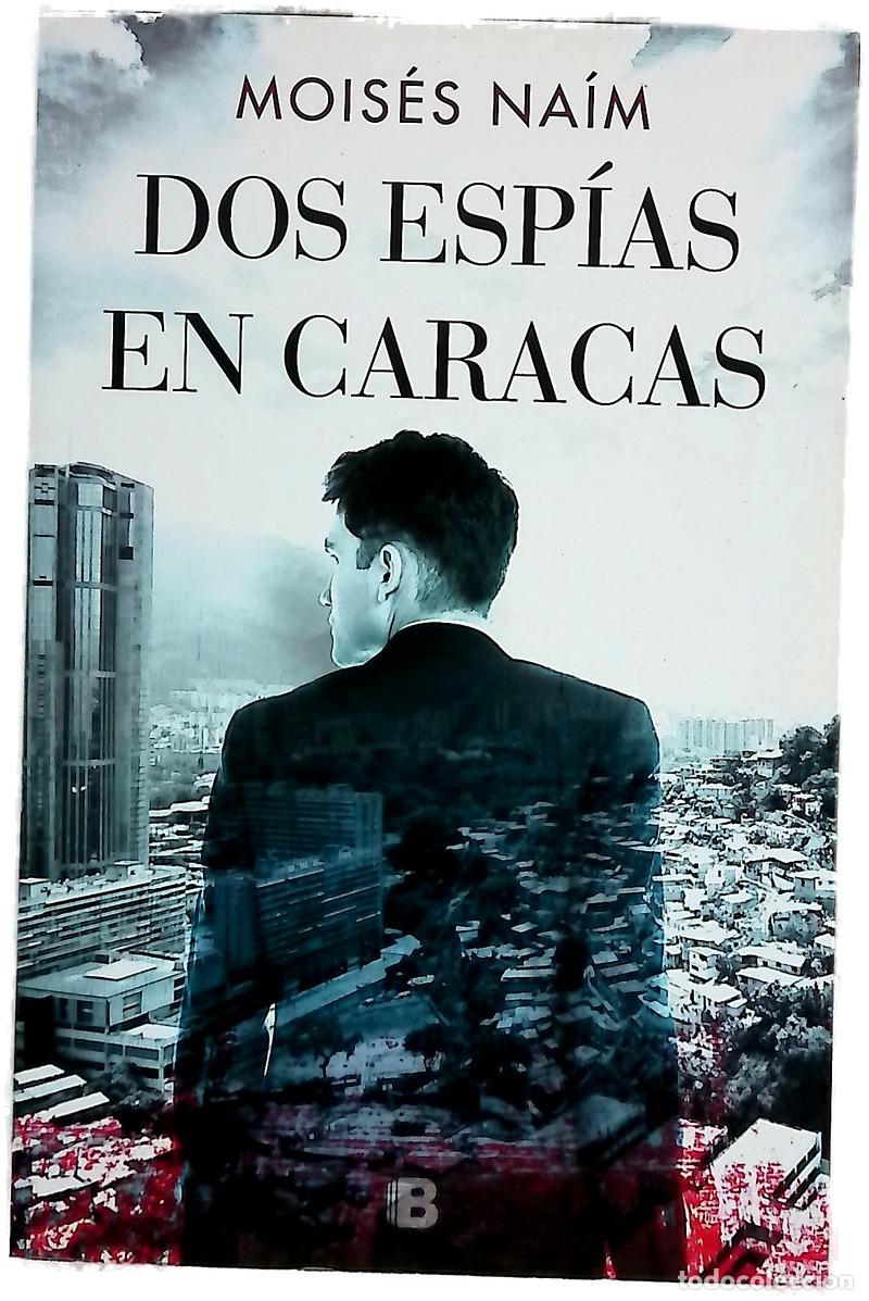 Libri di seconda mano: Dos esp&iacute;as en Caracas - Na&iacute;m, Mois&eacute;s