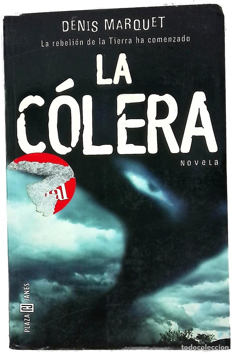 Libri di seconda mano: La c&oacute;lera - Marquet, Denis