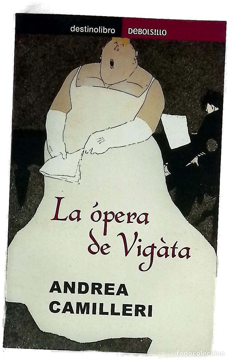 Libri di seconda mano: La &oacute;pera de Vig&agrave;ta - Camilleri, Andrea