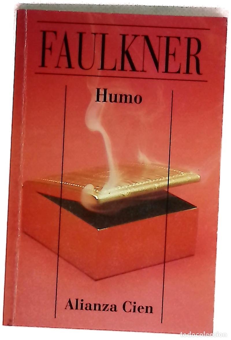 books: Humo/Smoke - William Faulkner