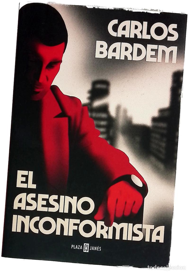 books: El asesino inconformista - Bardem, Carlos