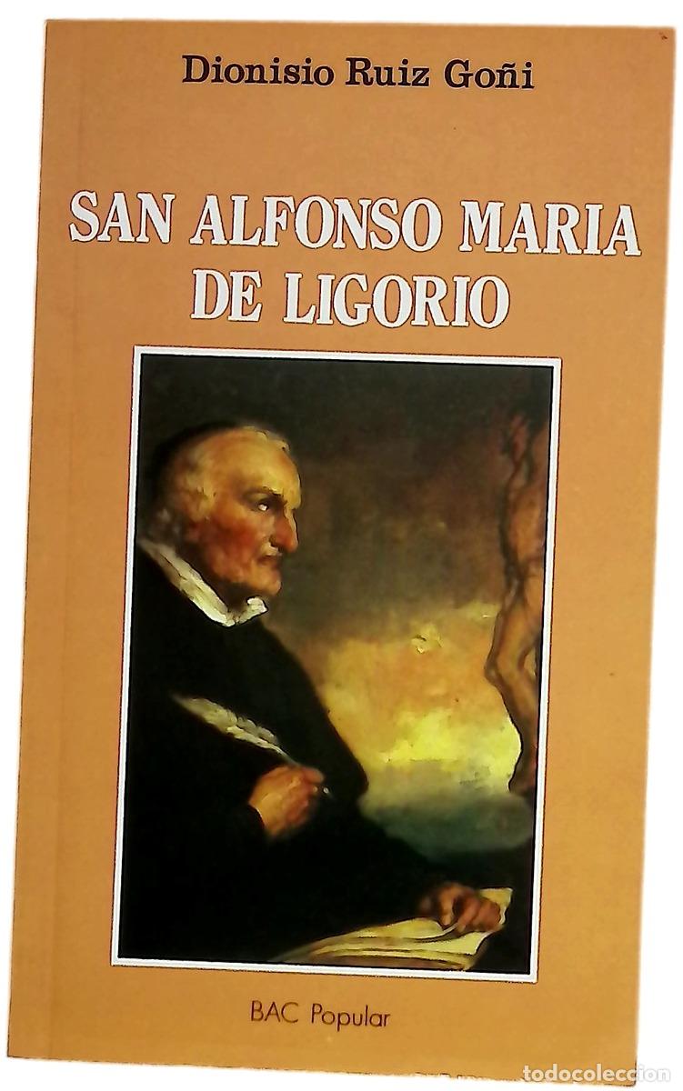 books: San Alfonso Mar&iacute;a de Ligorio un grande al servicio de los peque&ntilde;os, 1696-1787