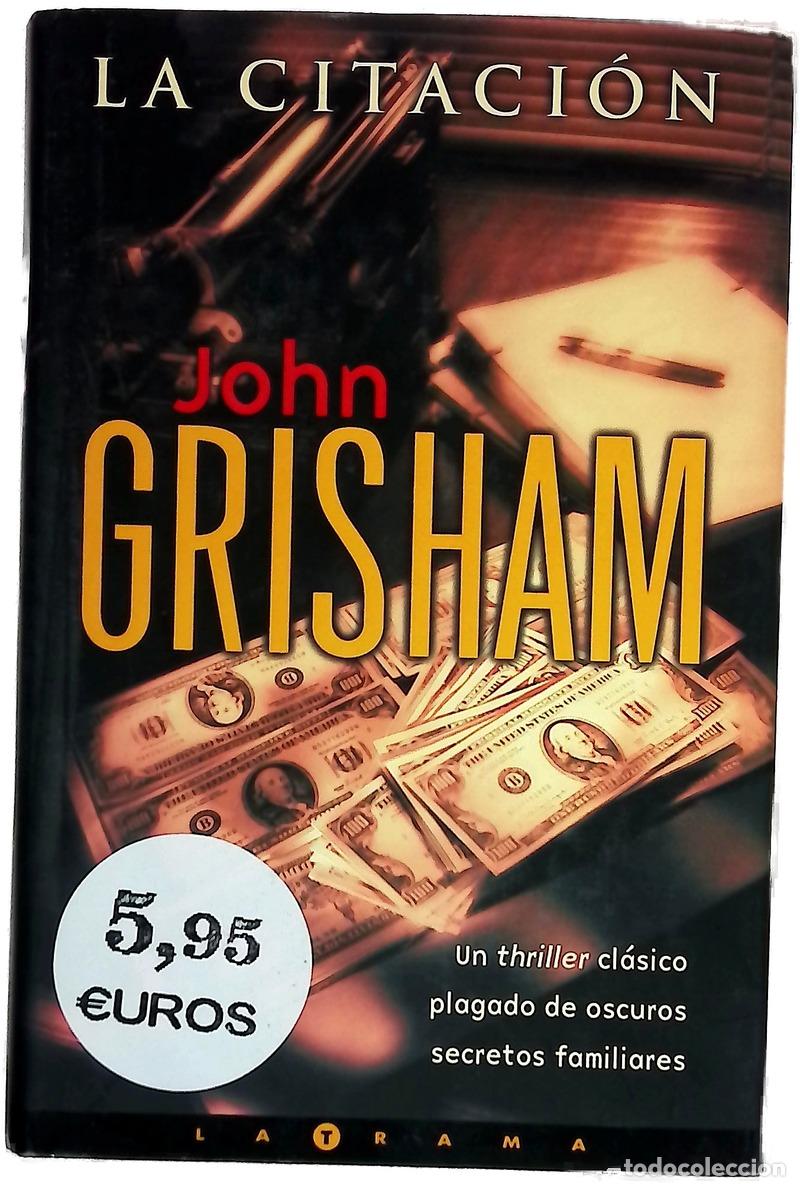 books: La citaci&oacute;n - John Grisham