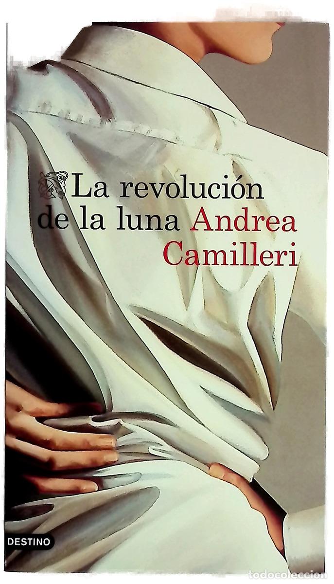 books: La revoluci&oacute;n de la luna - Camilleri, Andrea; Vitale, Carlos