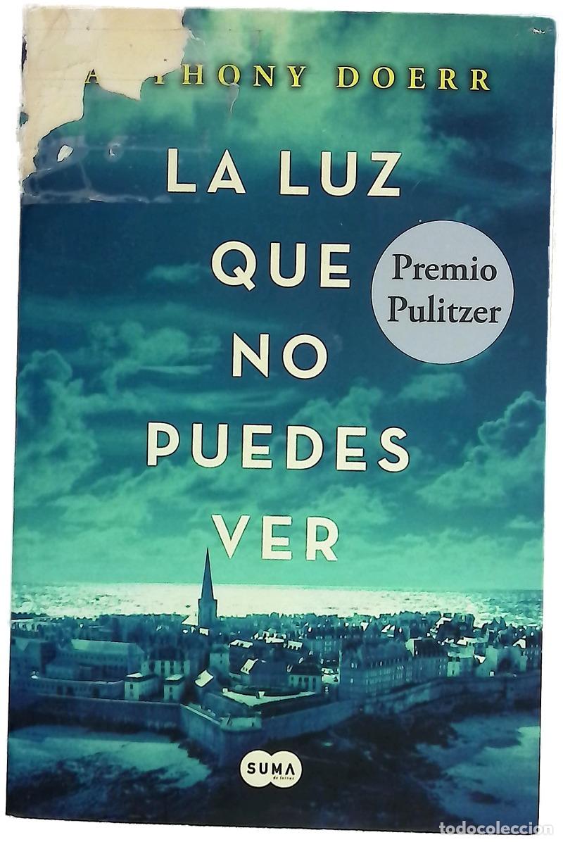 books: La luz que no puedes ver - Doerr, Anthony; Barba, Andr&eacute;s; C&aacute;ceres, Carmen M