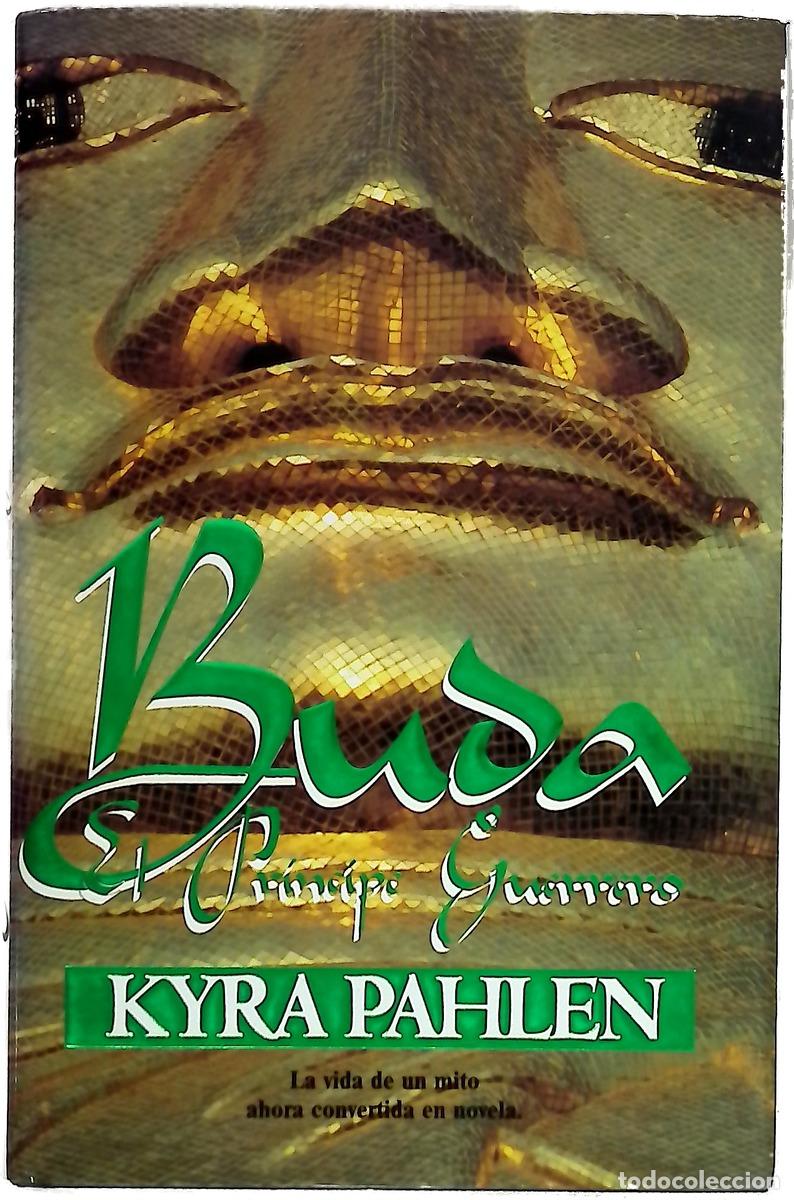 Libros: Buda, el pr&iacute;ncipe guerrero
