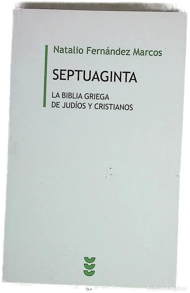 Libros: Septuaginta la Biblia griega de judios y cristianos