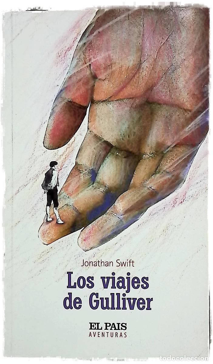 Libros: Los viajes de Gulliver - Swift, Jonathan; Hern&uacute;&ntilde;ez, Pollux