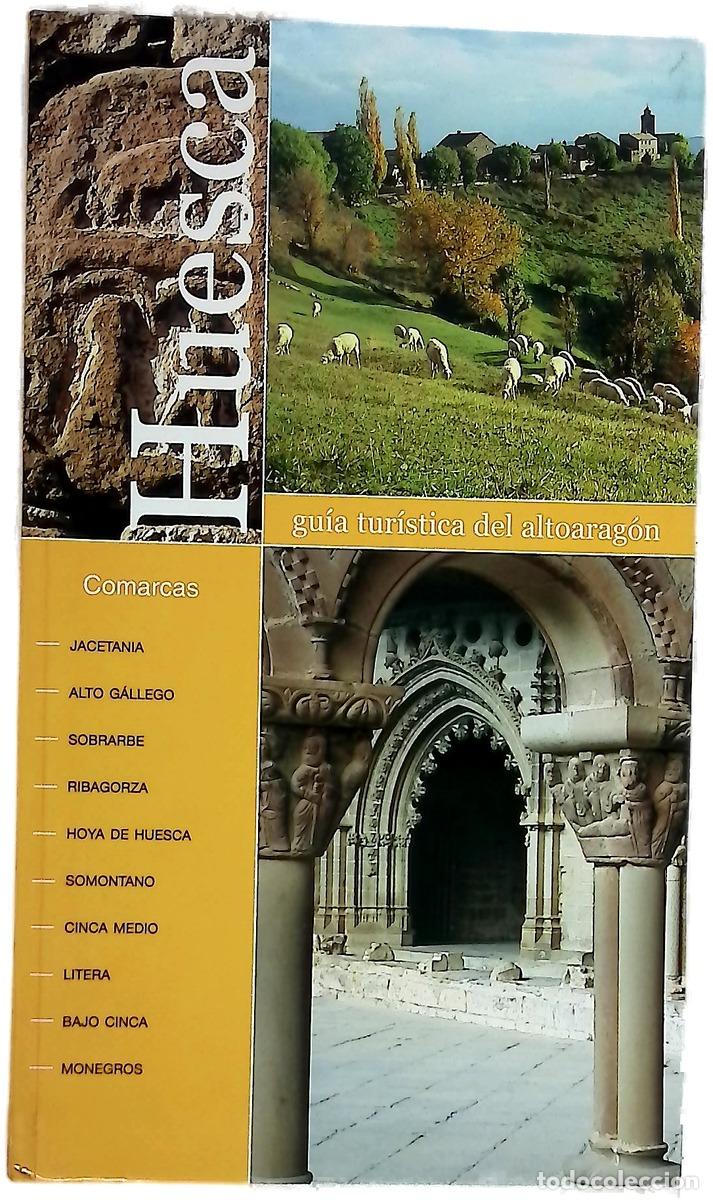 Libros: Huesca gu&iacute;a tur&iacute;stica del Alto Arag&oacute;n