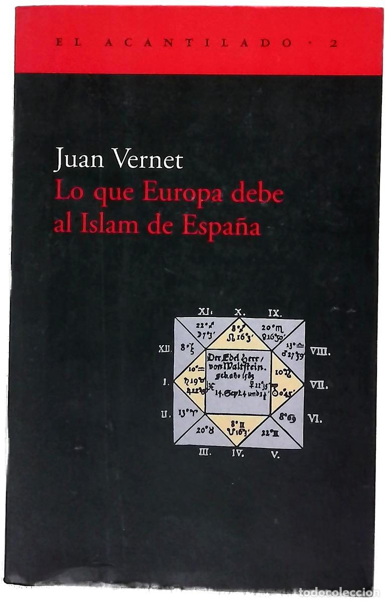 Livres: Lo que Europa debe al Islam de Espa&ntilde;a