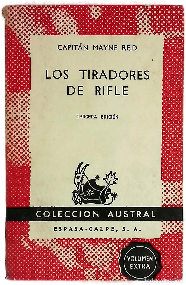 Livres: Los tiradores de rifle - Reid, Mayne