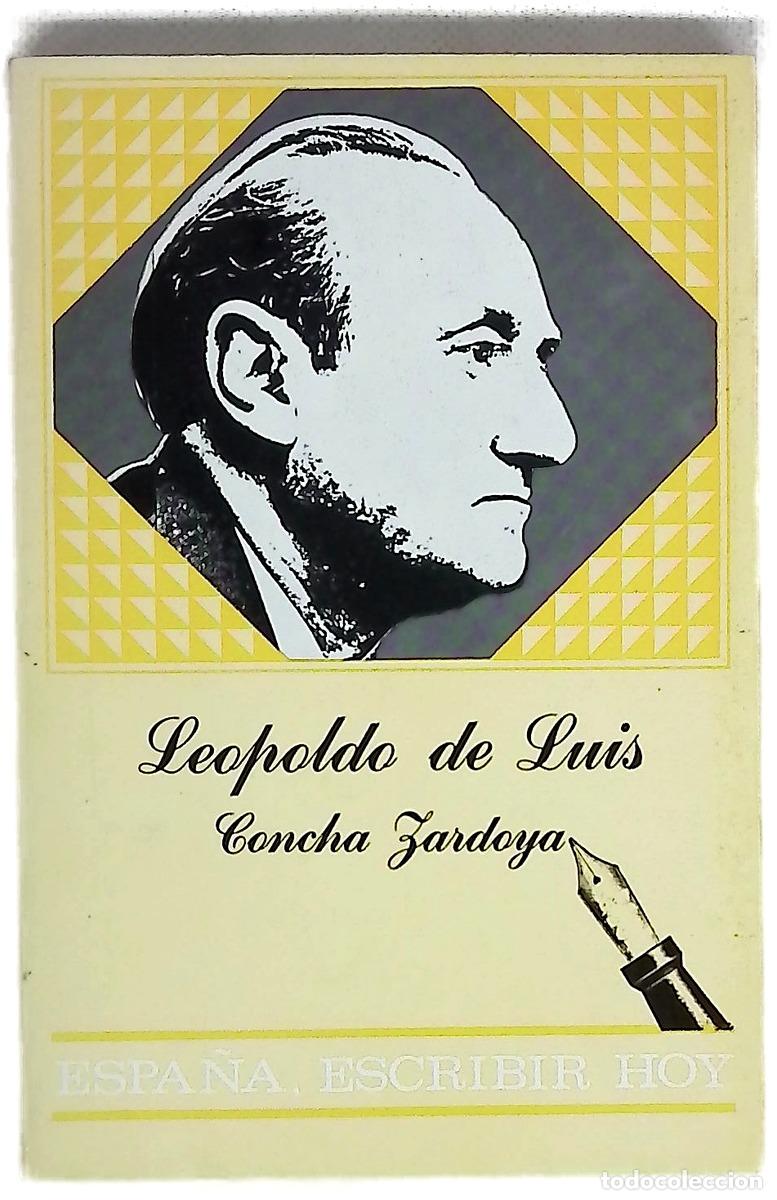 Livres: Leopoldo de Luis - Luis, Leopoldo de; Zardoya, Concha