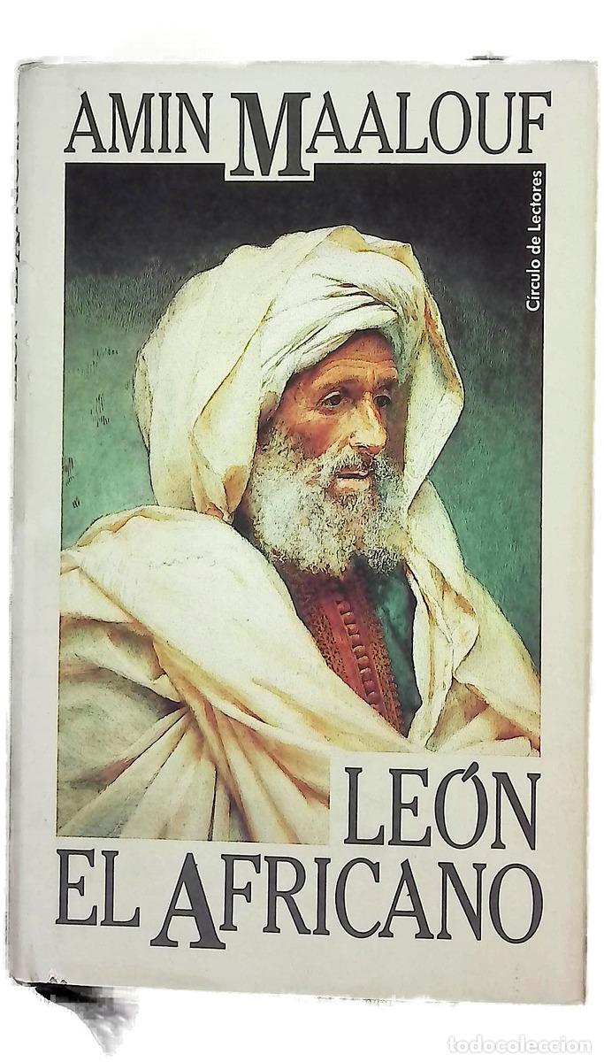 Livres: Le&oacute;n el Africano - Maalouf, Amin; Gallego Urrutia, Mar&iacute;a Teresa; Reverte Cejudo, Mar&iacute;a Isabel