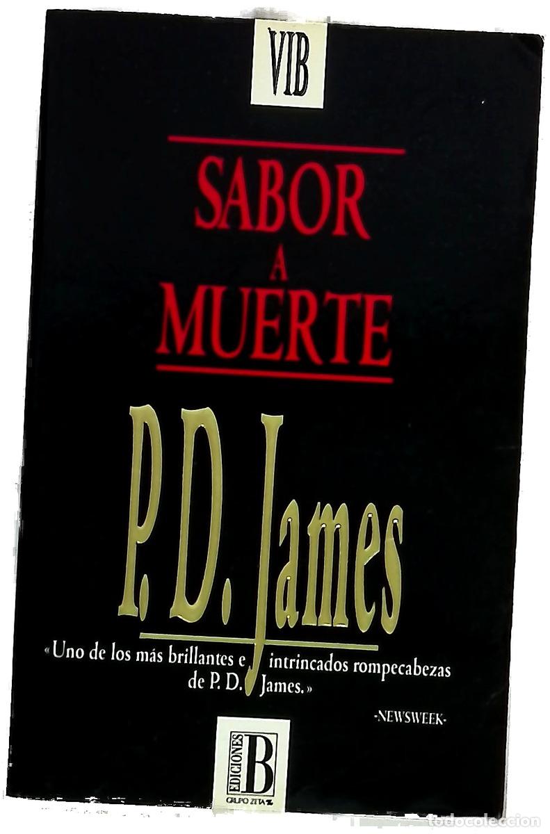 Livres: Sabor a muerte - James, P. D; Riambau, Esteve