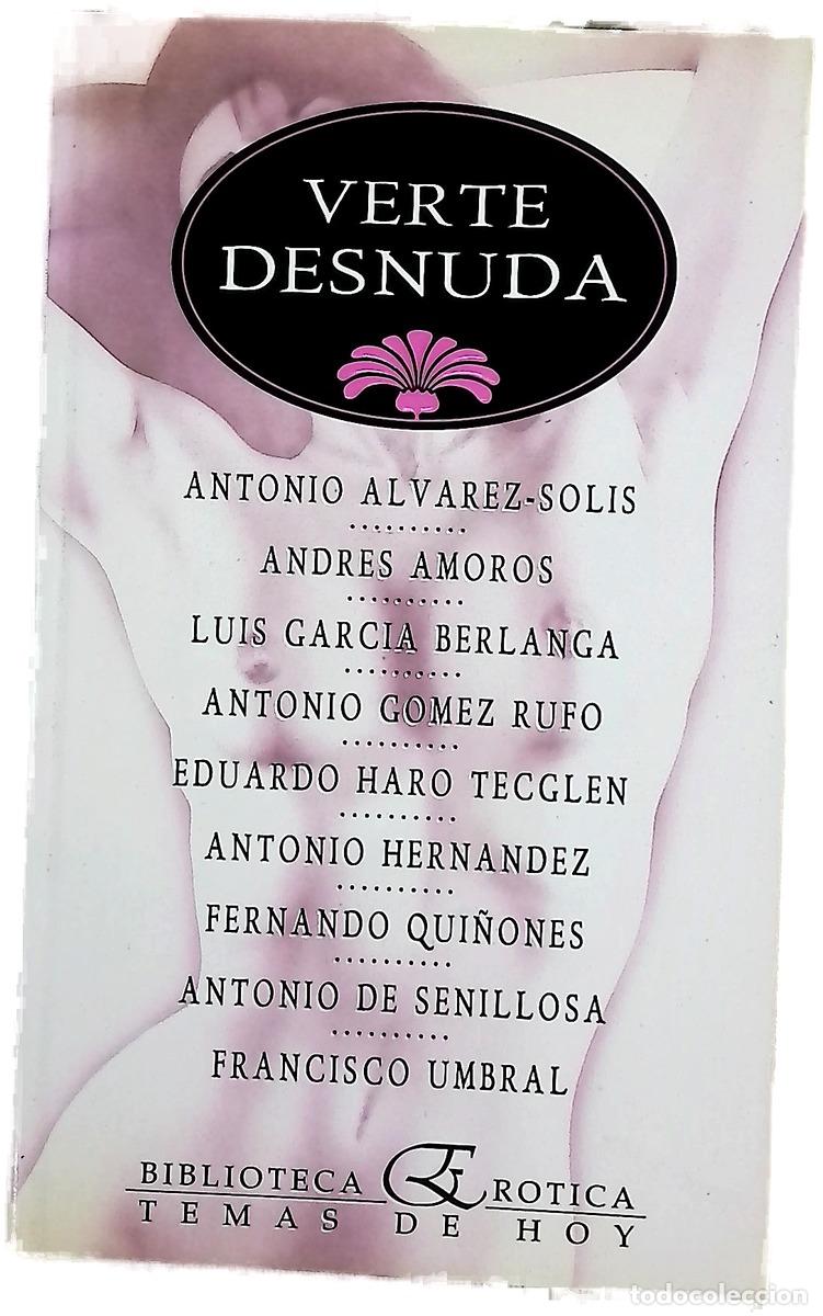 Livres: Verte desnuda - &Aacute;lvarez-Sol&iacute;s, Antonio; G&oacute;mez Rufo, Antonio; Lago Alonso, Manuel