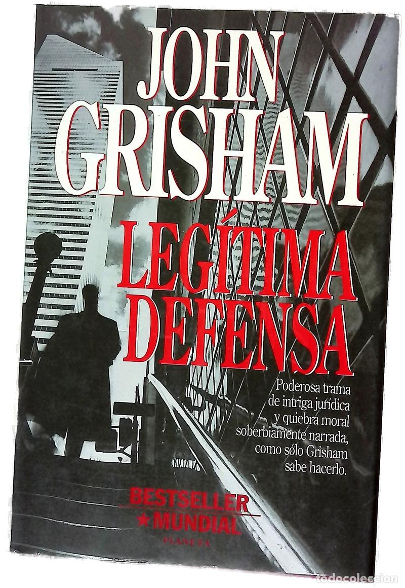 Livres: Leg&iacute;tima defensa - Grisham, John