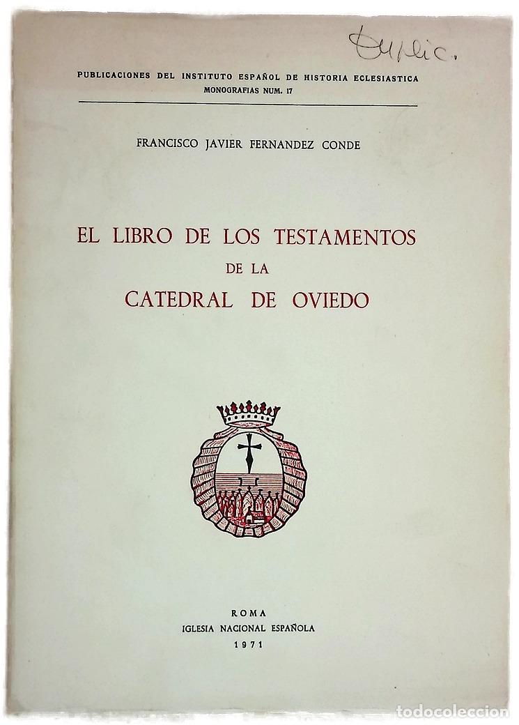 Livres: El libro de los testamentos de la Catedral de Oviedo
