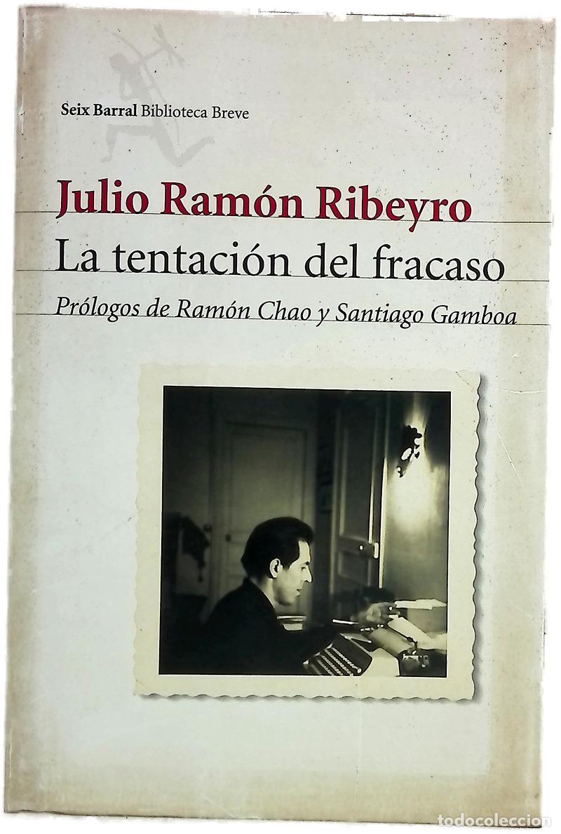 Livres: La tentaci&oacute;n del fracaso diario personal (1950-1978)