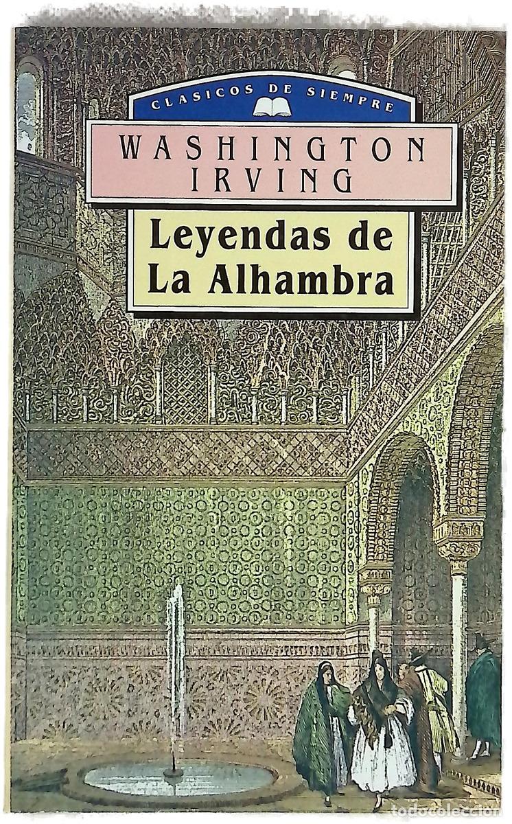 Livres: Leyendas de la Alhambra - Irving, Washington