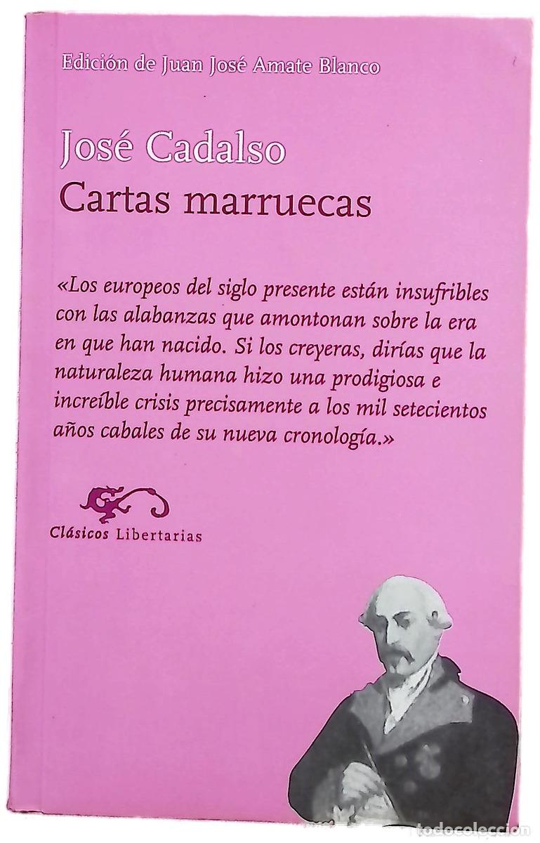 Livres: Cartas marruecas - Cadalso, Jos&eacute;; Amate Blanco, Juan Jos&eacute;