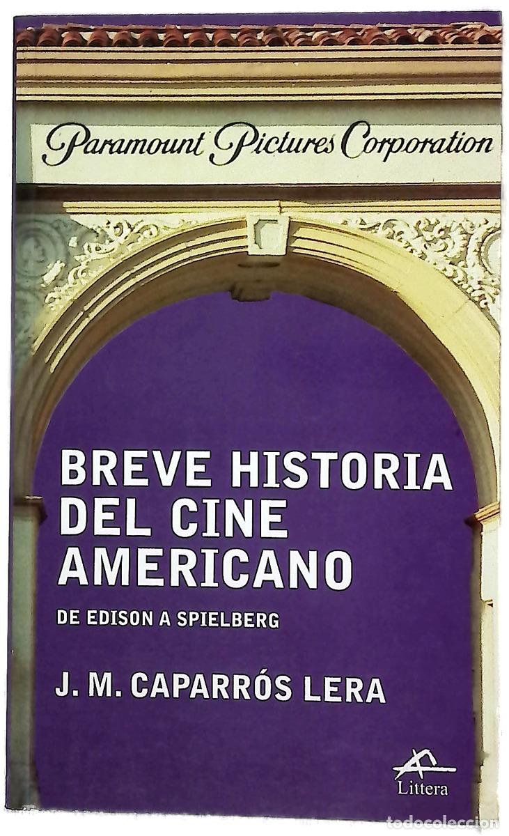 Livres: Breve historia del cine americano de Edison a Spielberg