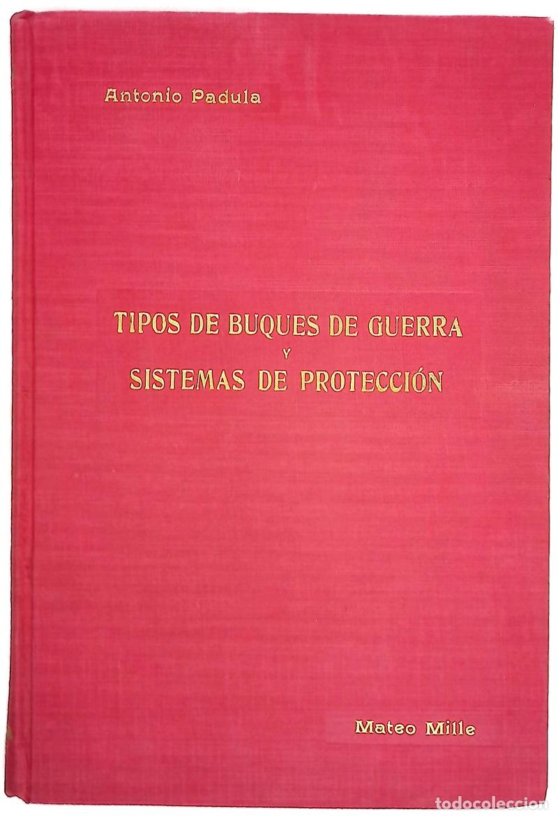 Livres: Tipos de buques de guerra y sistemas de protecci&oacute;n