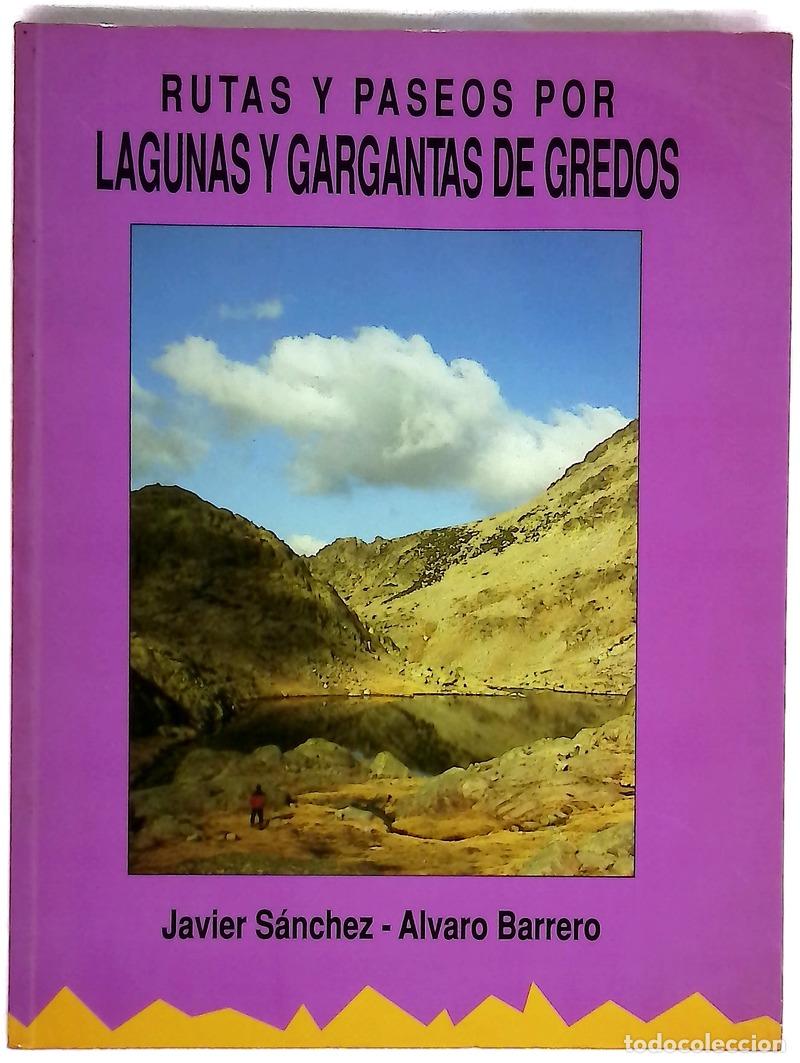 Livres: Rutas y paseos por lagunas y gargantas de Gredos