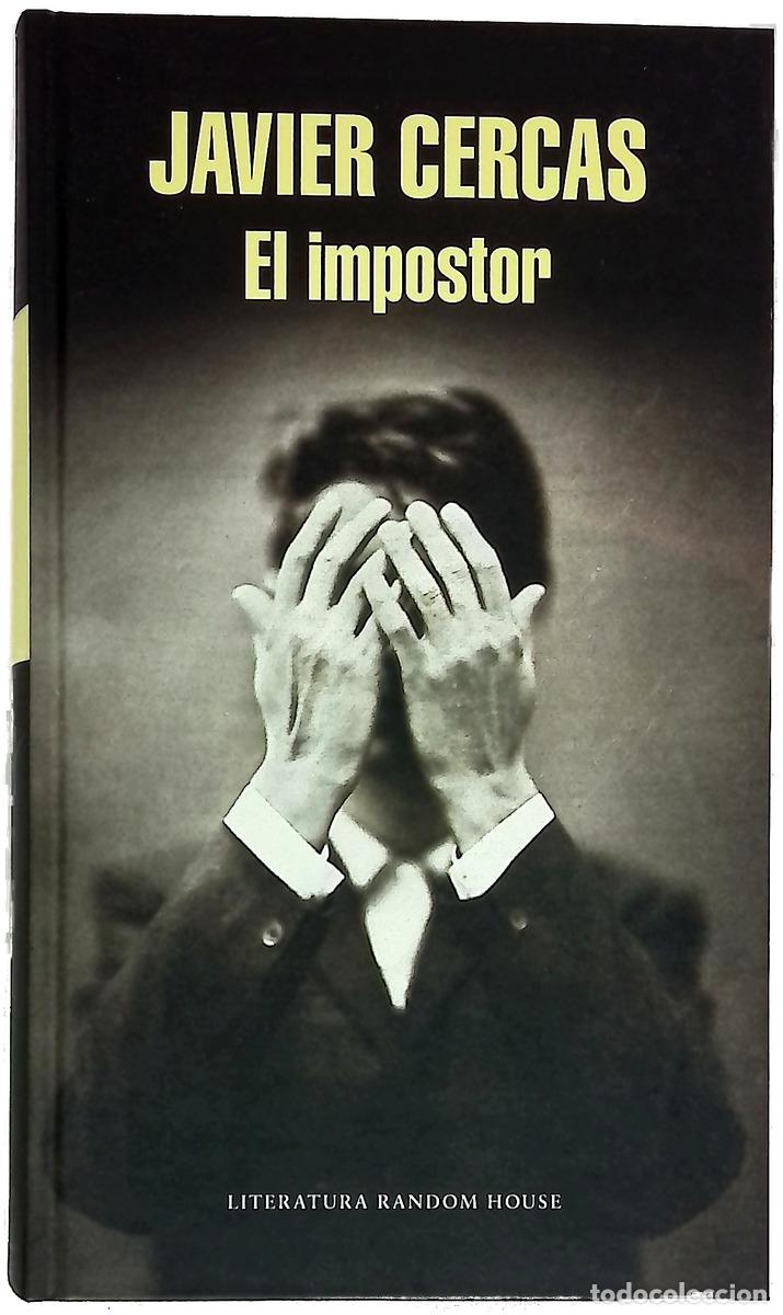 Livres: El impostor - Cercas, Javier