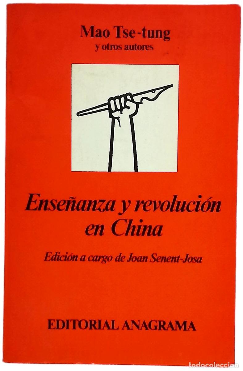 Livres: Ense&ntilde;anza y revoluci&oacute;n en China