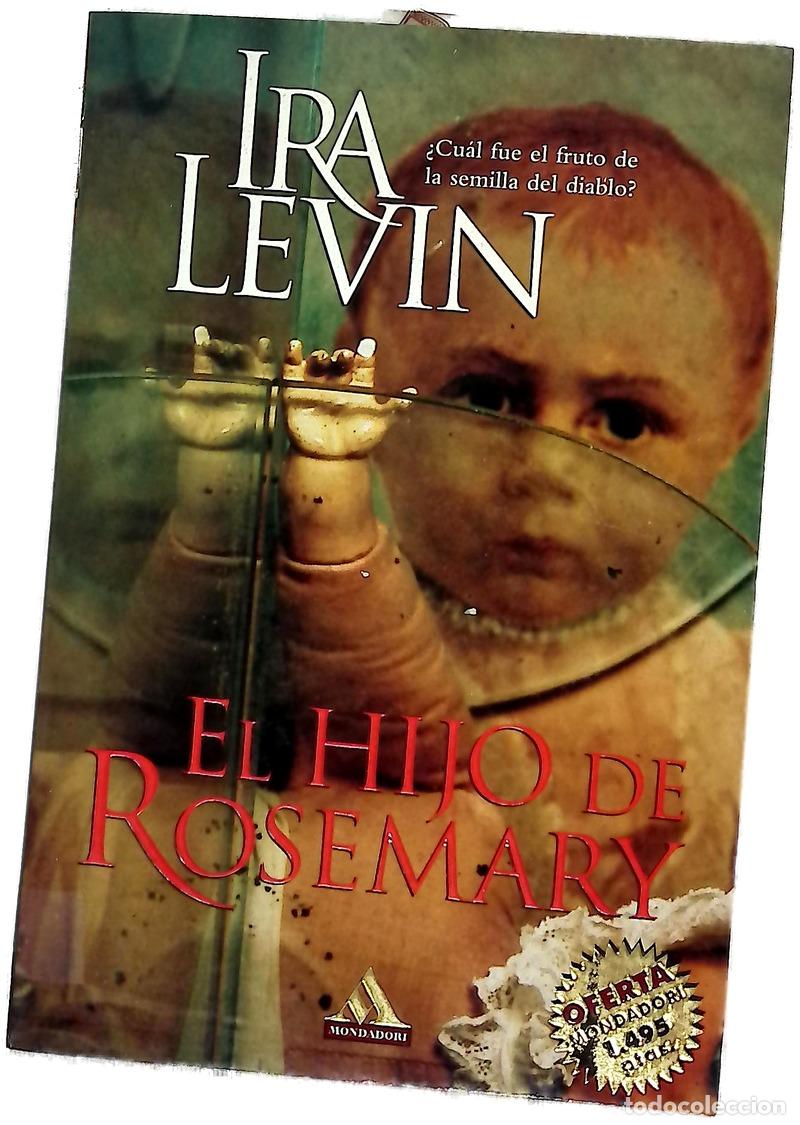 Livres: El hijo de Rosemary - Levin, Ira