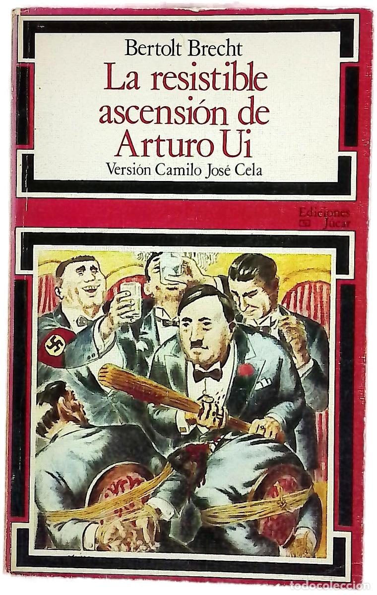 Livres: La resistible ascensi&oacute;n de Arturo Ui