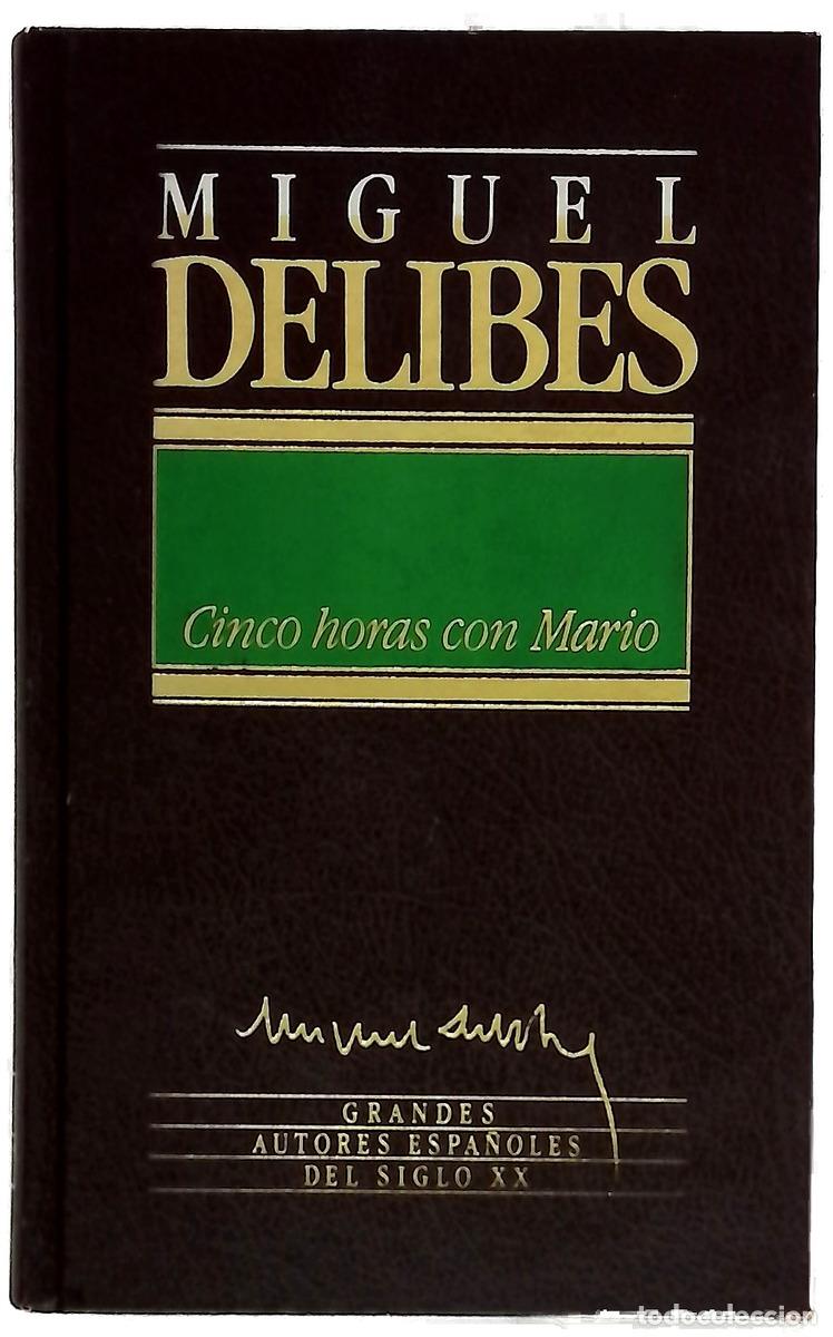Libros: Cinco horas con Mario - Delibes, Miguel