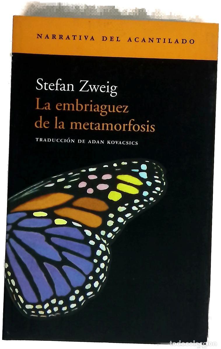 Livres: La embriaguez de la metamorfosis novela p&oacute;stuma