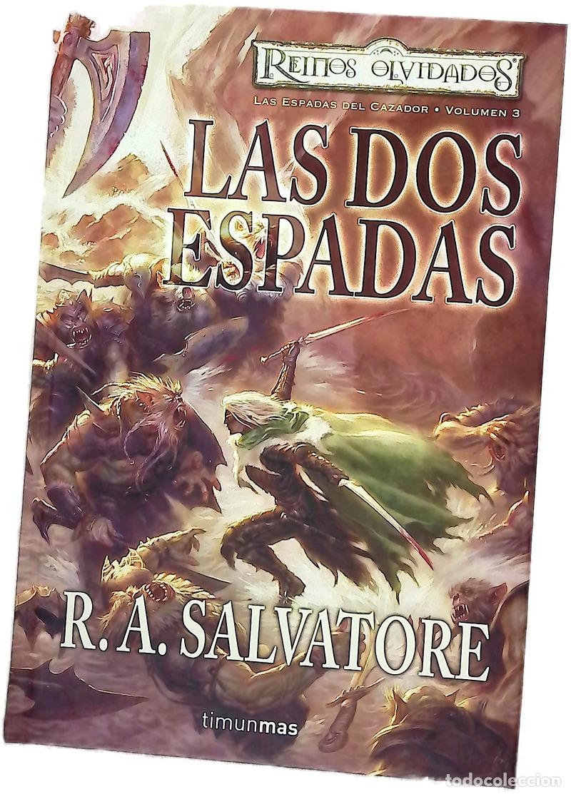 Livres: Las dos espadas - Salvatore, R. A