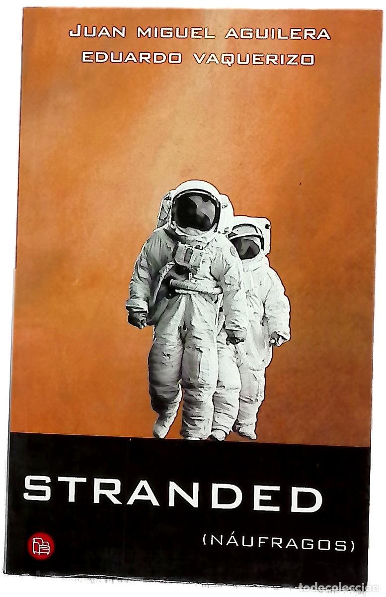 Livres: Stranded (n&aacute;ufragos) - Aguilera, Juan Miguel; Vaquerizo, Eduardo