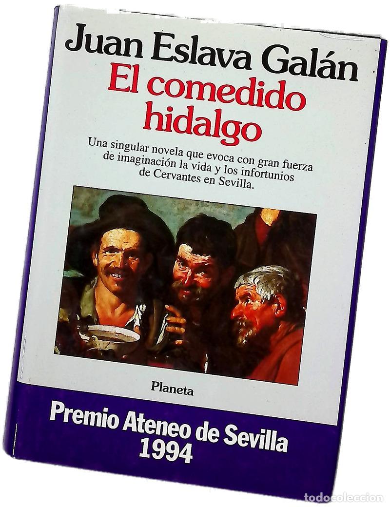 Livres: El comedido hidalgo - Eslava Gal&aacute;n, Juan