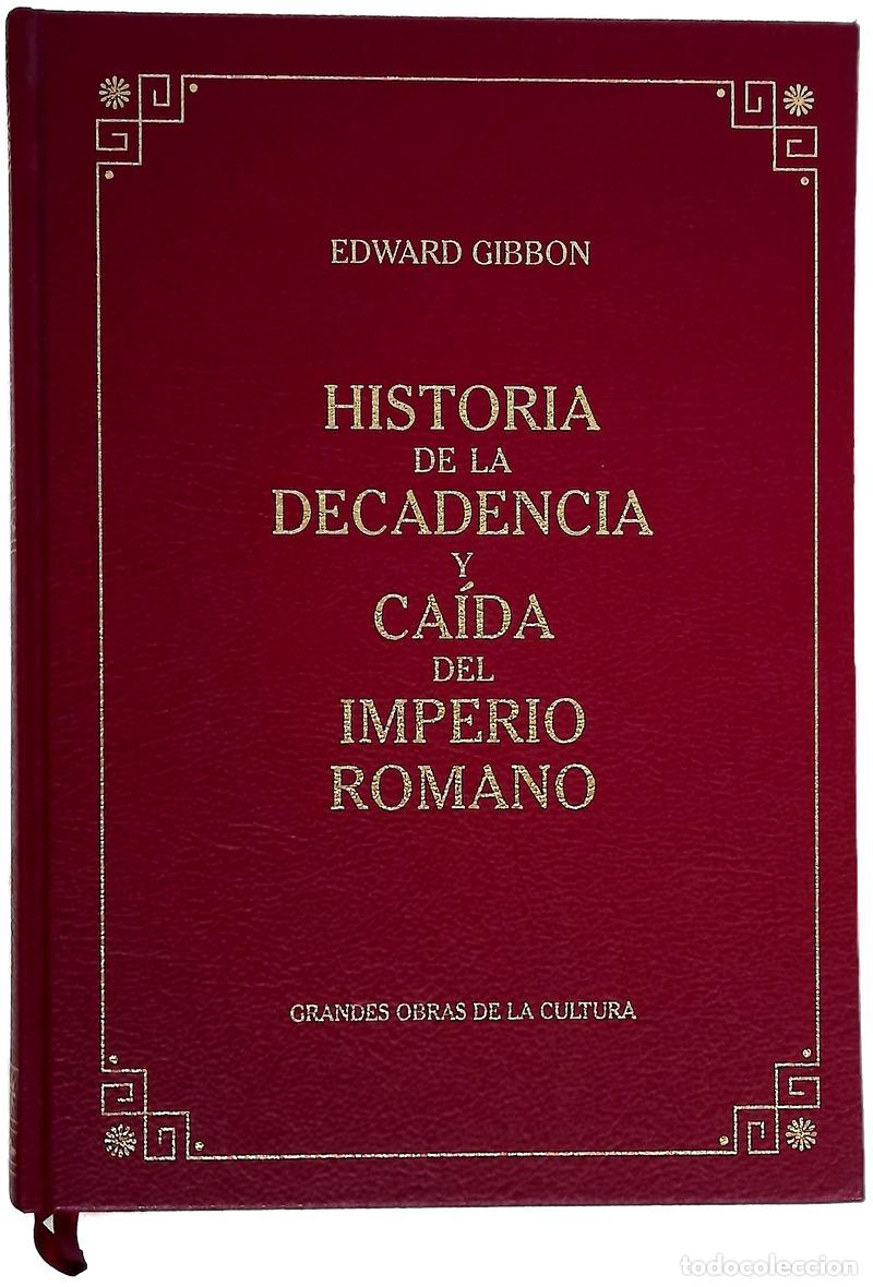 books: Historia de la decadencia y ca&iacute;da del Imperio Romano