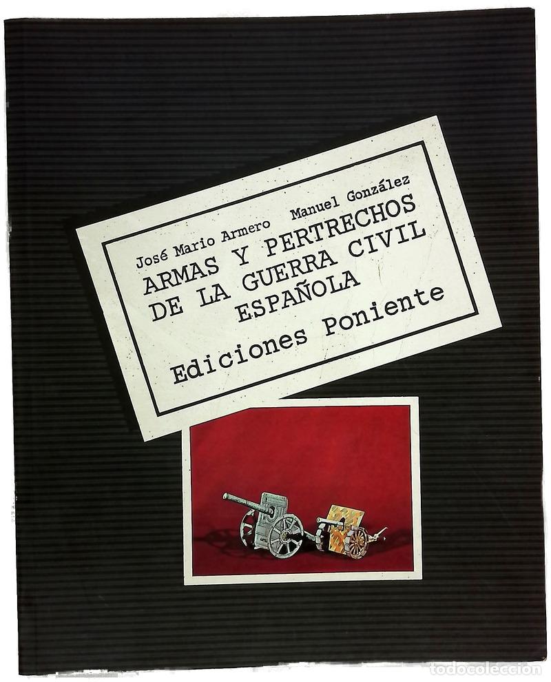 books: Armas y pertrechos de la guerra civil espa&ntilde;ola