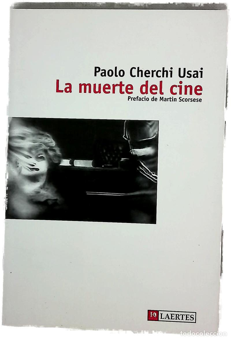 books: La muerte del cine historia y memoria cultural en el medioevo digital