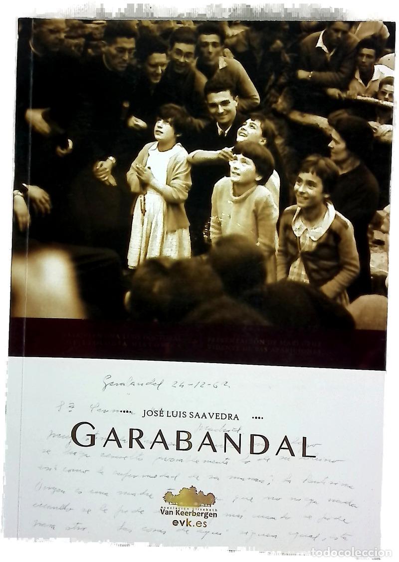 Libros: Garabandal : a la luz de la historia : primera tesis doctoral sobre las apariciones