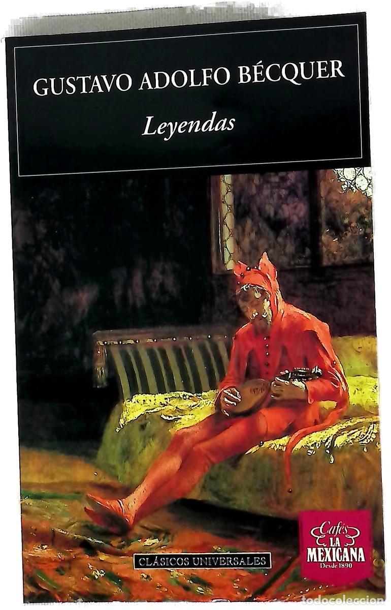 Libros: Leyendas - B&eacute;cquer, Gustavo Adolfo