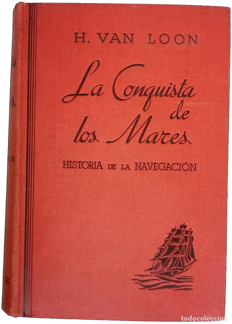 Libros: La conquista de los mares - Historia de la navegaci&oacute;n