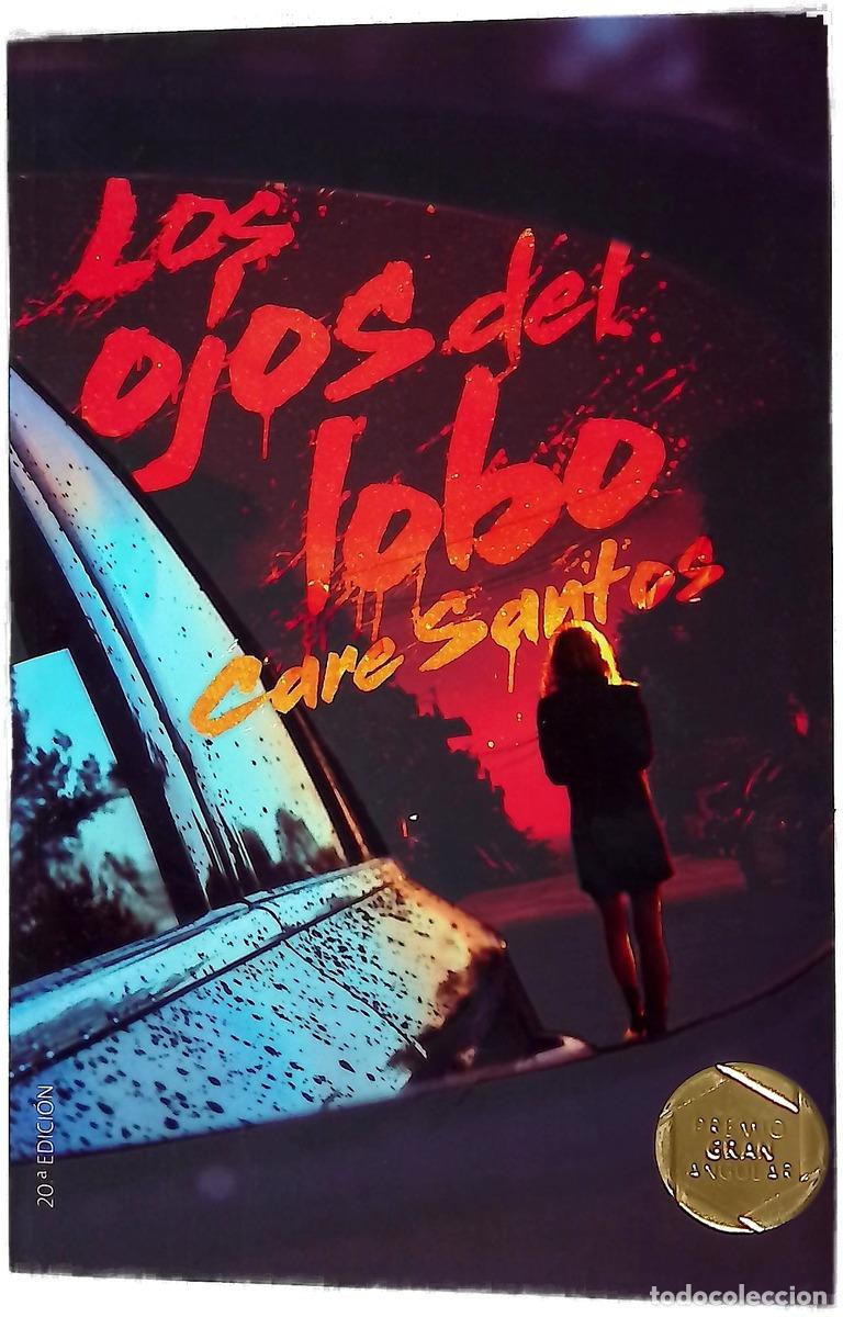 Libros: Los ojos del lobo - Santos, Care