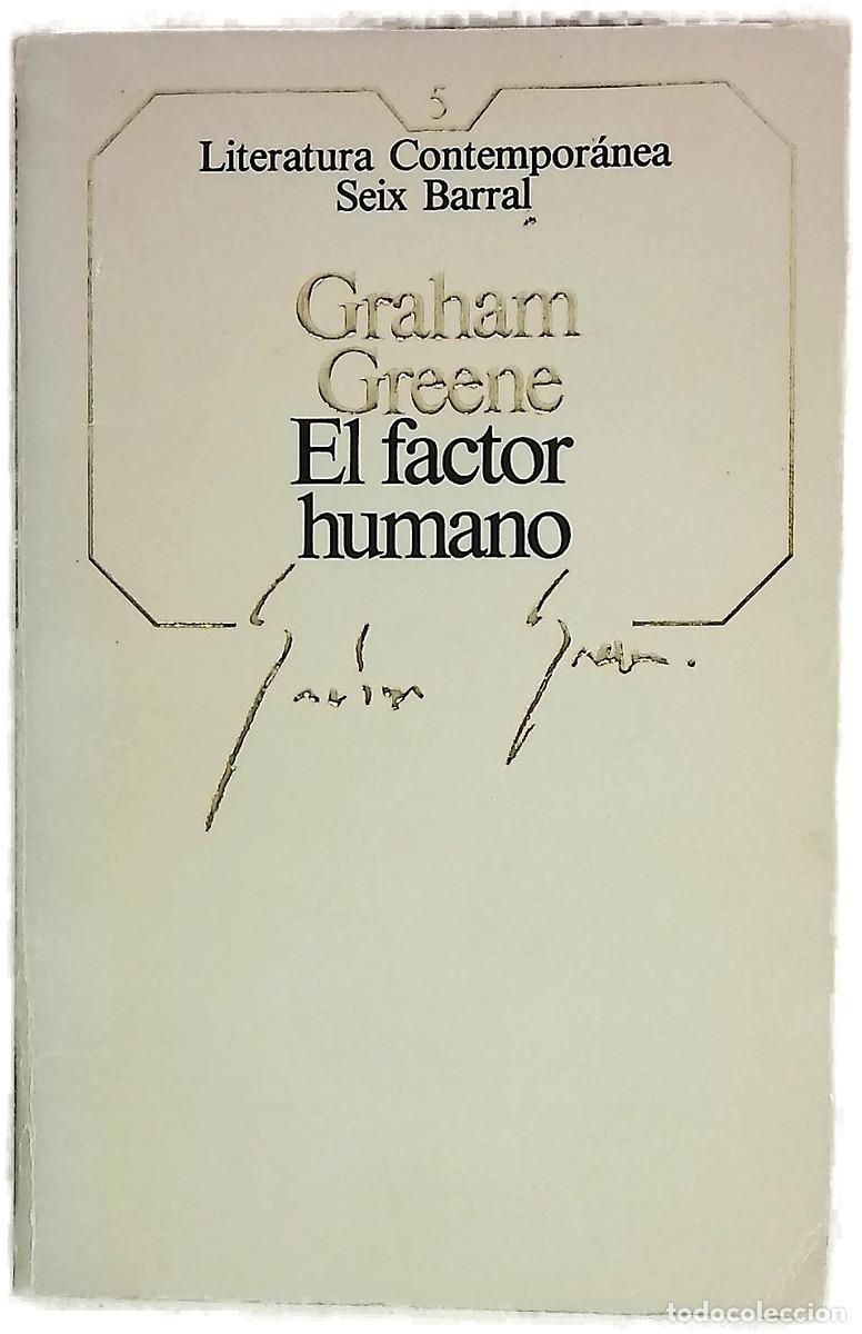 B&uuml;cher: El factor humano - Greene, Graham; Men&eacute;ndez, Iris; Sordo, Enrique