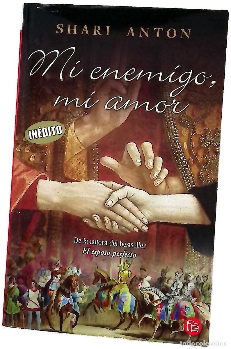 B&uuml;cher: Mi enemigo, mi amor - Anton, Shari