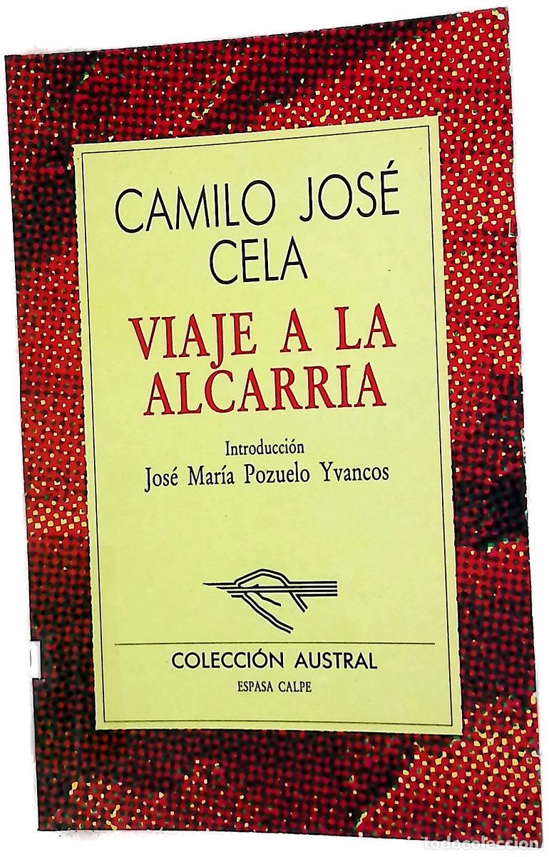 B&uuml;cher: Viaje a la Alcarria - Cela, Camilo Jos&eacute;; Pozuelo Yvancos, Jos&eacute; Mar&iacute;a