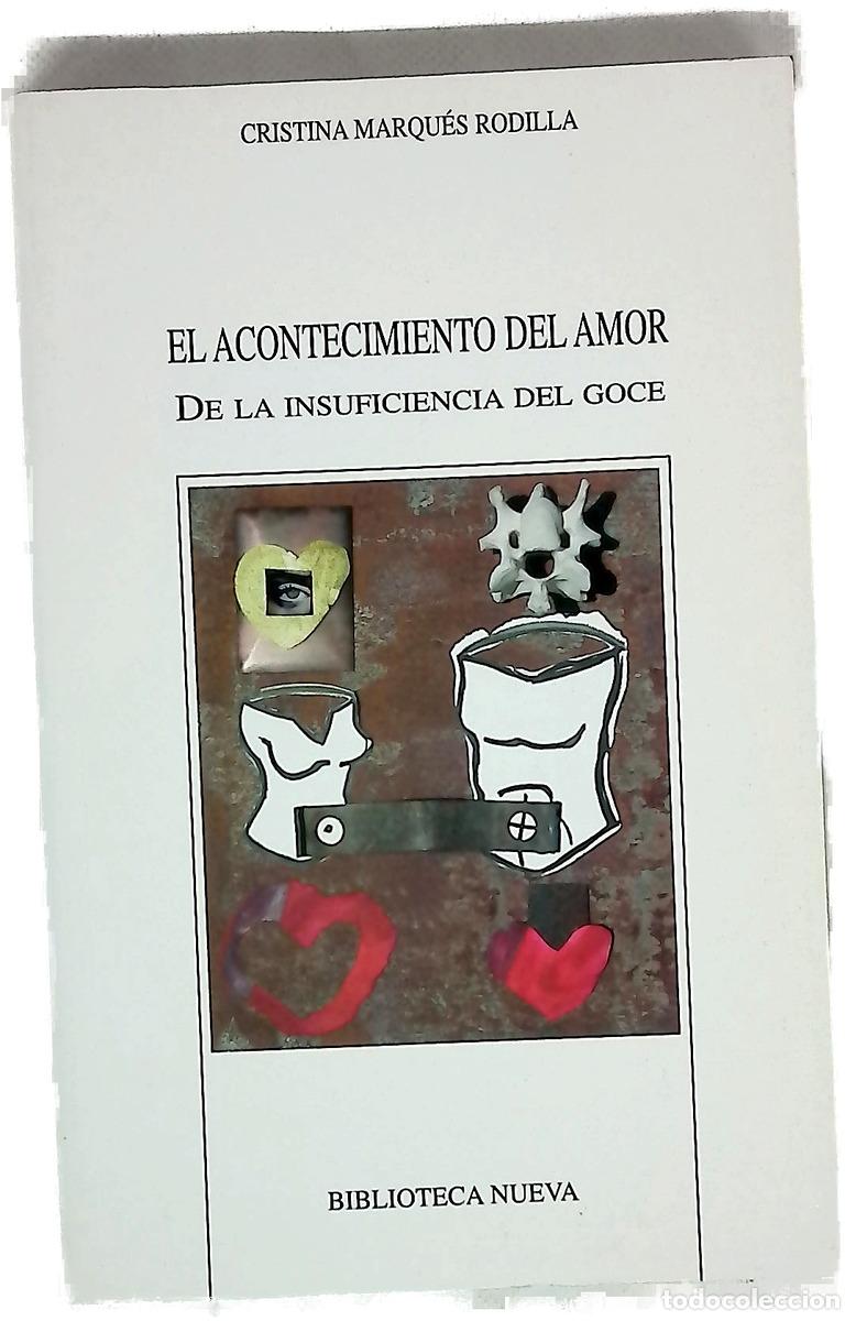 B&uuml;cher: El acontecimiento del amor o De las insuficiencias del goce